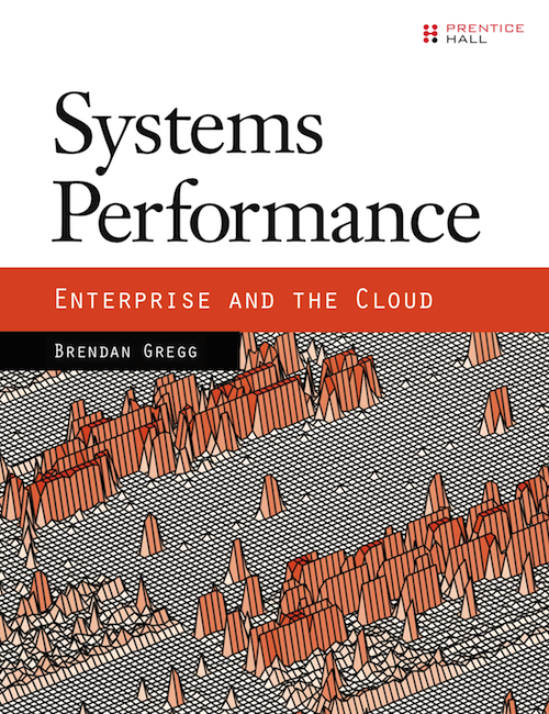 systems performance: enterprise and the cloud